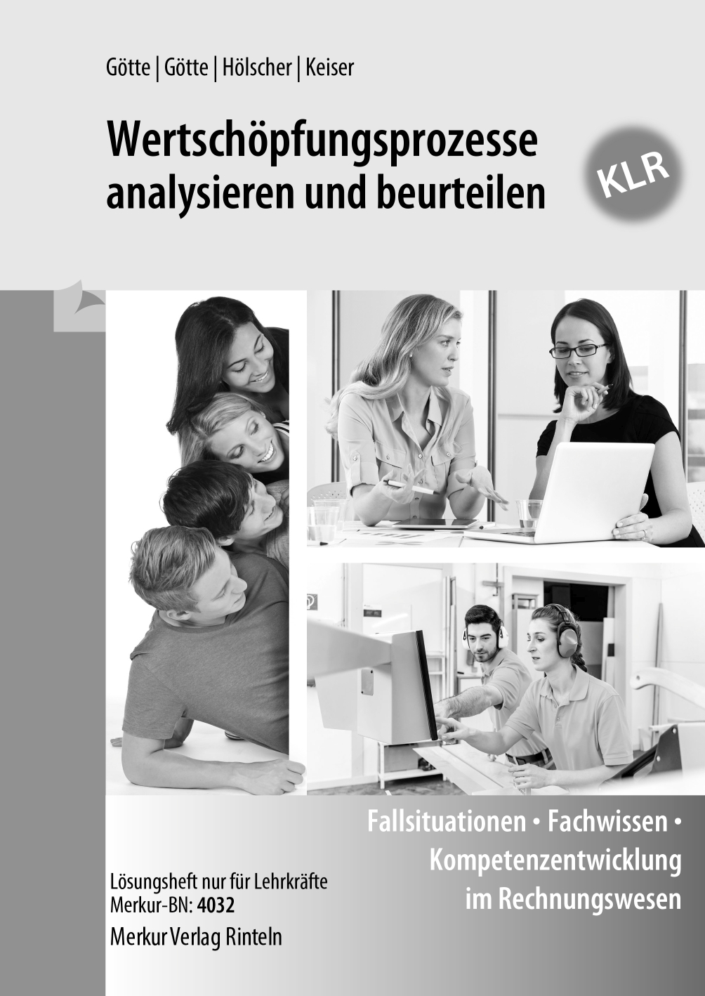 Wertschöpfungsprozesse analysieren und beurteilen - KLR