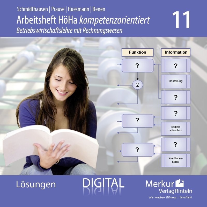 Arbeitsheft HöHa kompetenzorientiert Betriebswirtschaftslehre mit Rechnungswesen Klasse 11 - digitales Lehrerbegleitmaterial