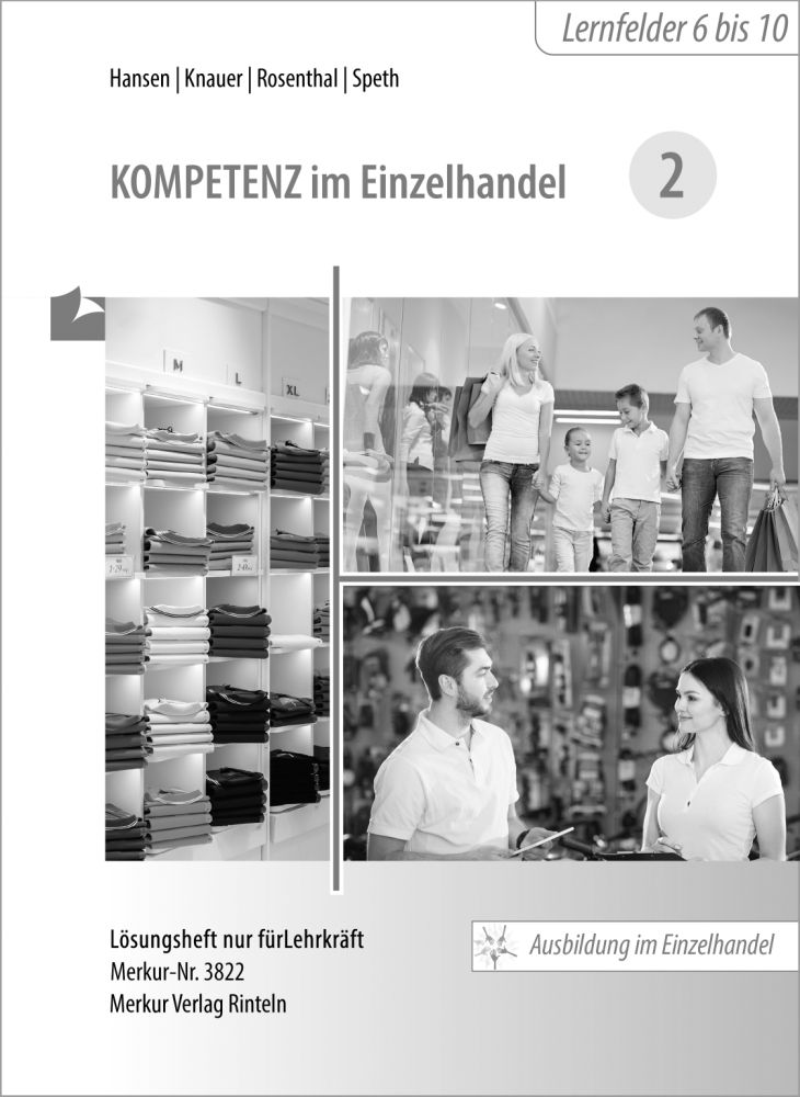 Kompetenz Im Einzelhandel 2 - Lösungen | Merkur Verlag